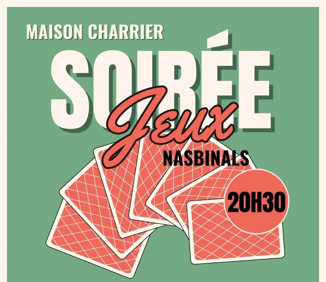 SOIRÉE JEUX A NASBINALS