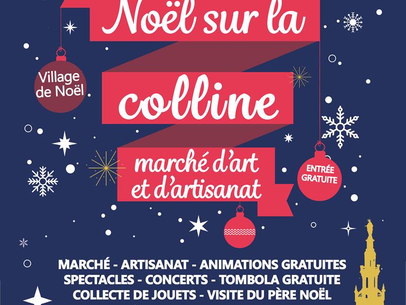 NOËL SUR LA COLLINE MARCHÉ D'ART ET D'ARTISANAT