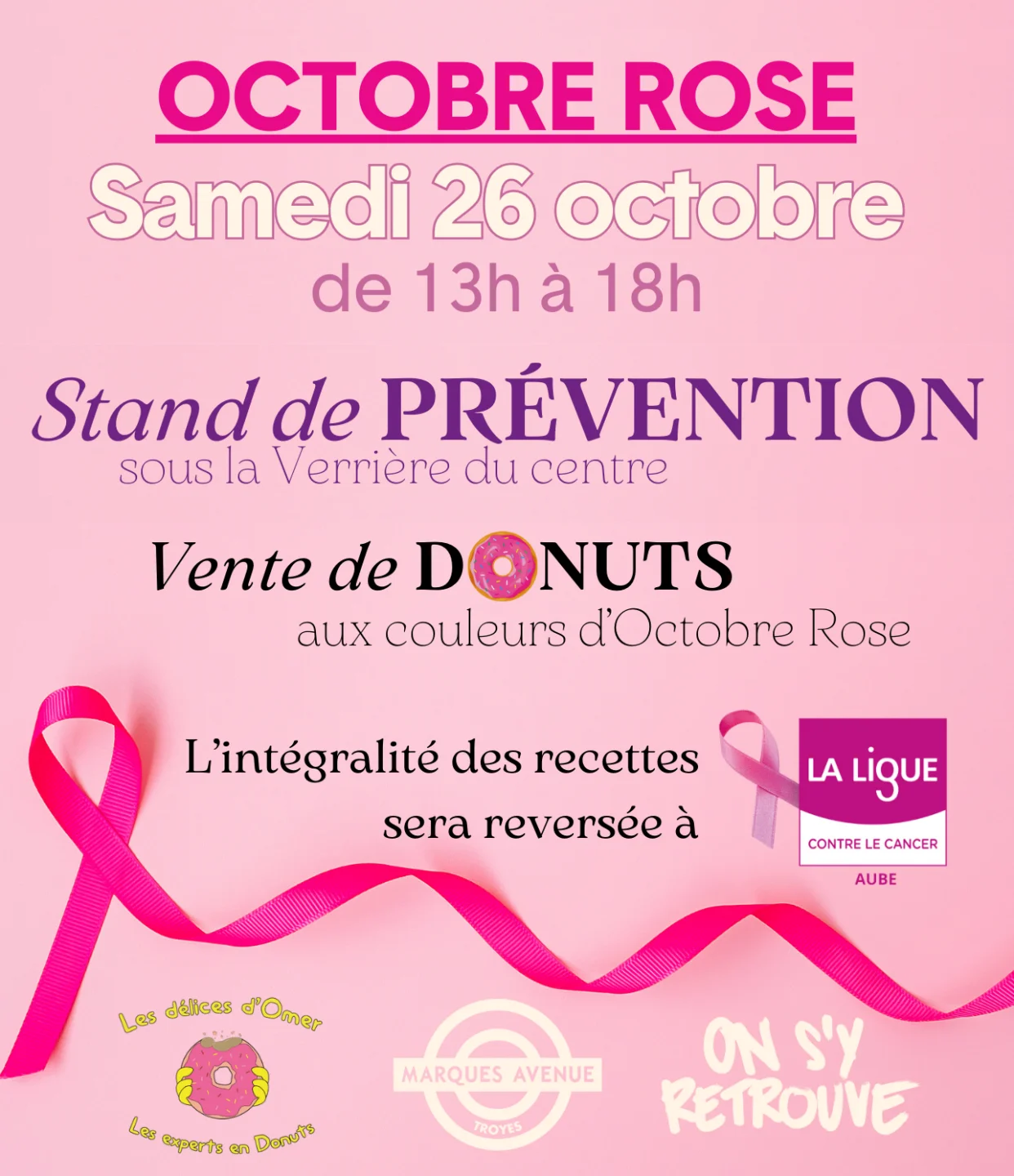 Octobre Rose (stand de prévention) Marques Avenue Troyes