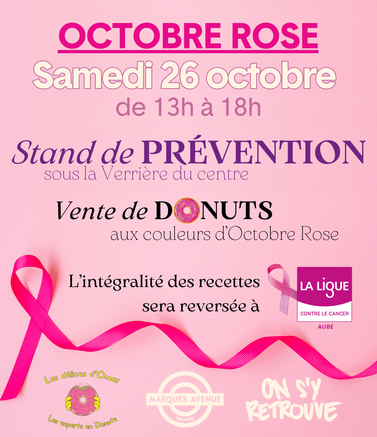 Octobre Rose (stand de prévention) Marques Avenue Troyes