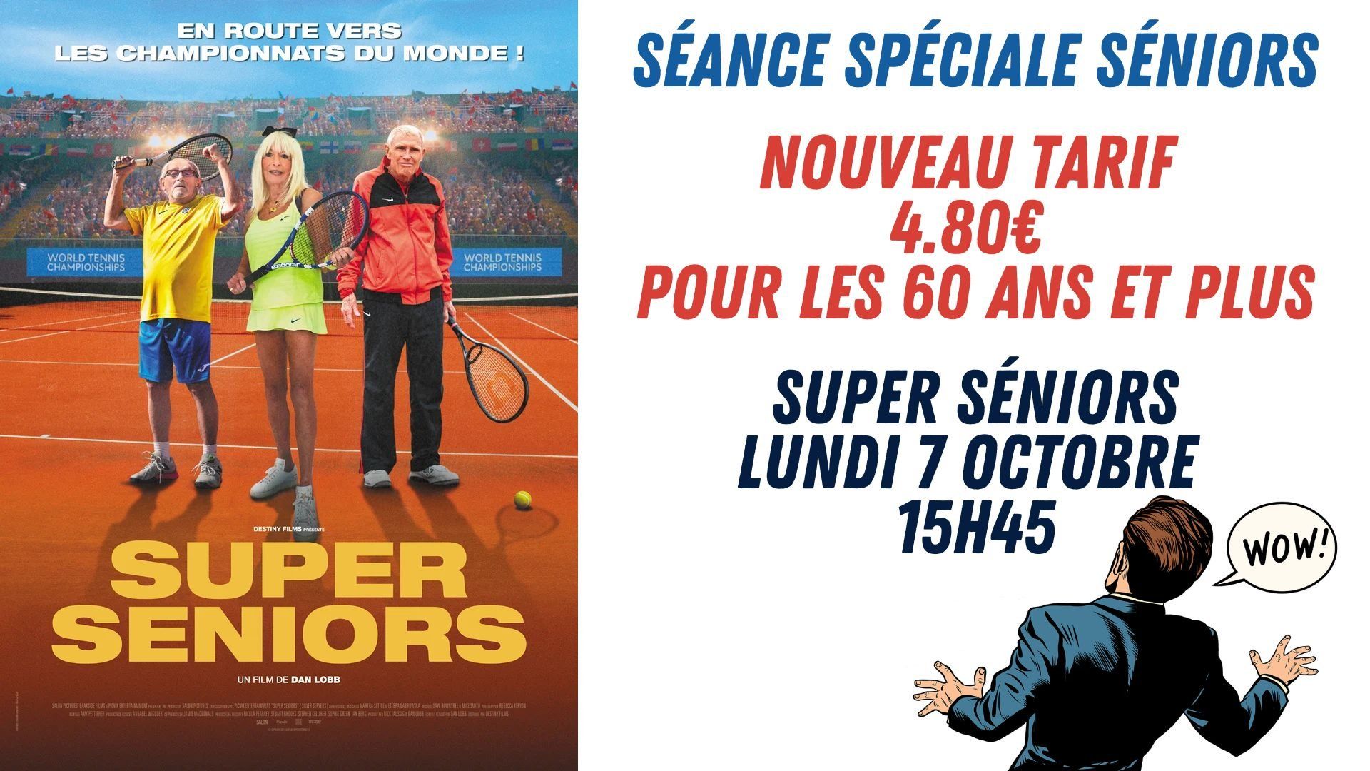 Semaine bleue Ciné-thé Super Seniors