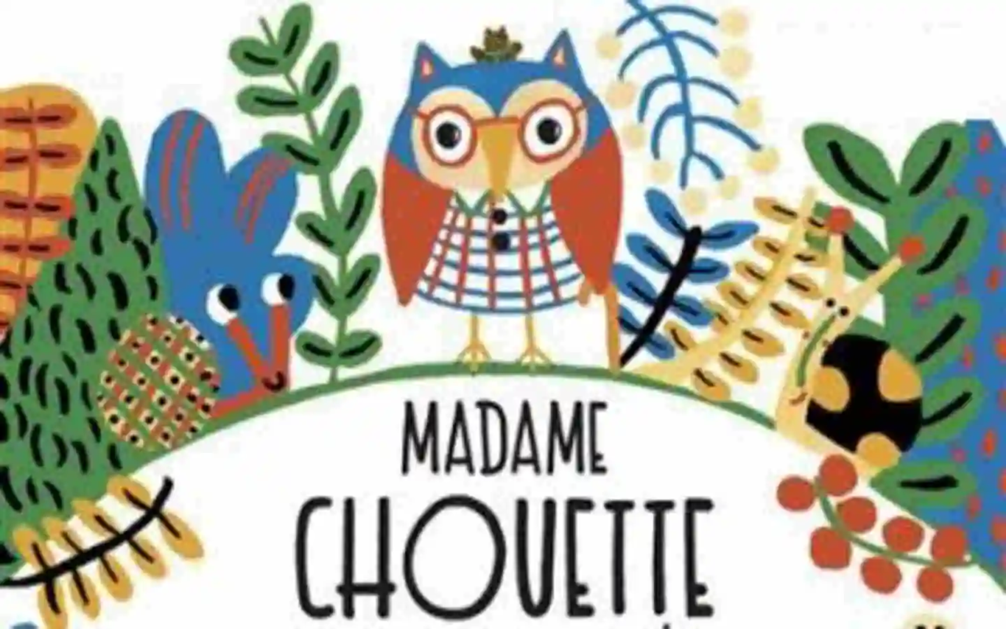 Petites histoires de Madame La chouette