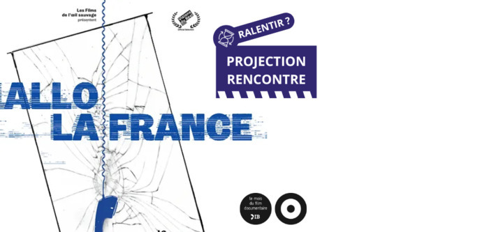 Projection-rencontre « Allo la France » Auditorium Simone Veil Bruz