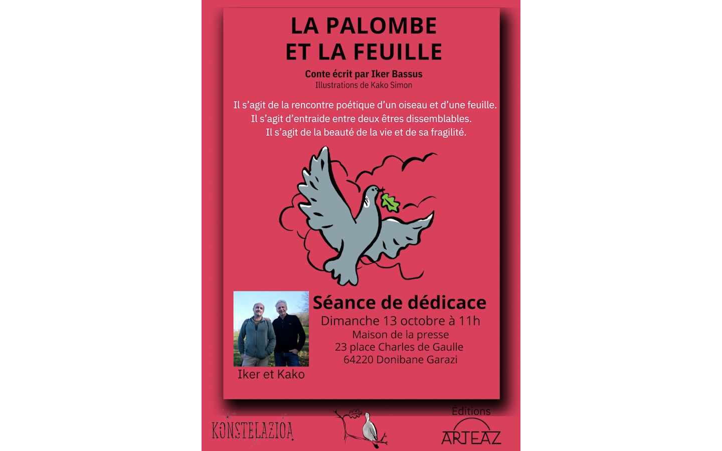 Séance de dédicace "La palome et la feuille " conte écrit par Iker Bassus et illustrations de Kako Simon