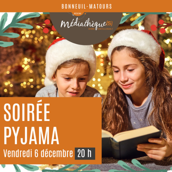 Soirée pyjama