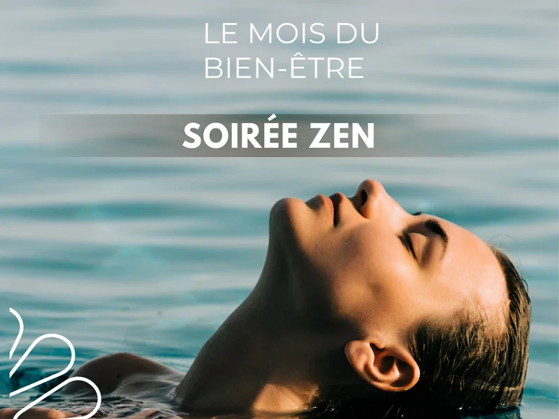 Soirée Zen