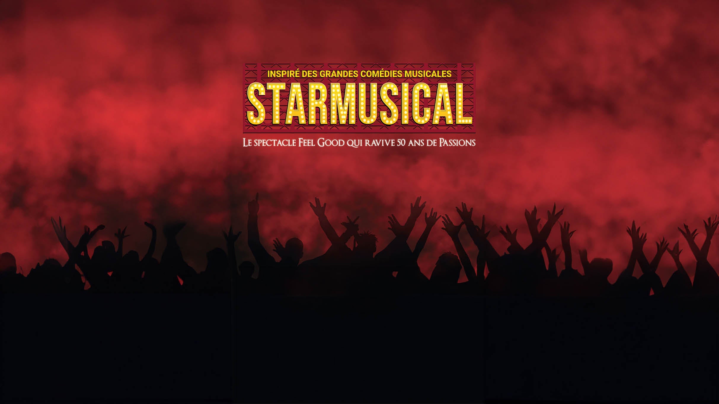 STARMUSICAL - LES RETROUVAILLES ZENITH LIMOGES METROPOLE Limoges