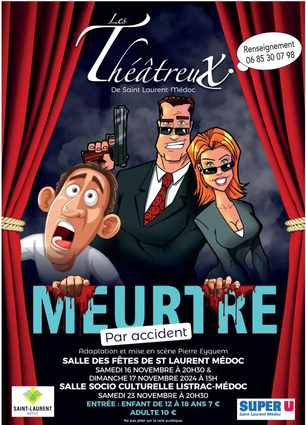 Théâtre "Meutre par accident" à Saint-Laurent-Médoc