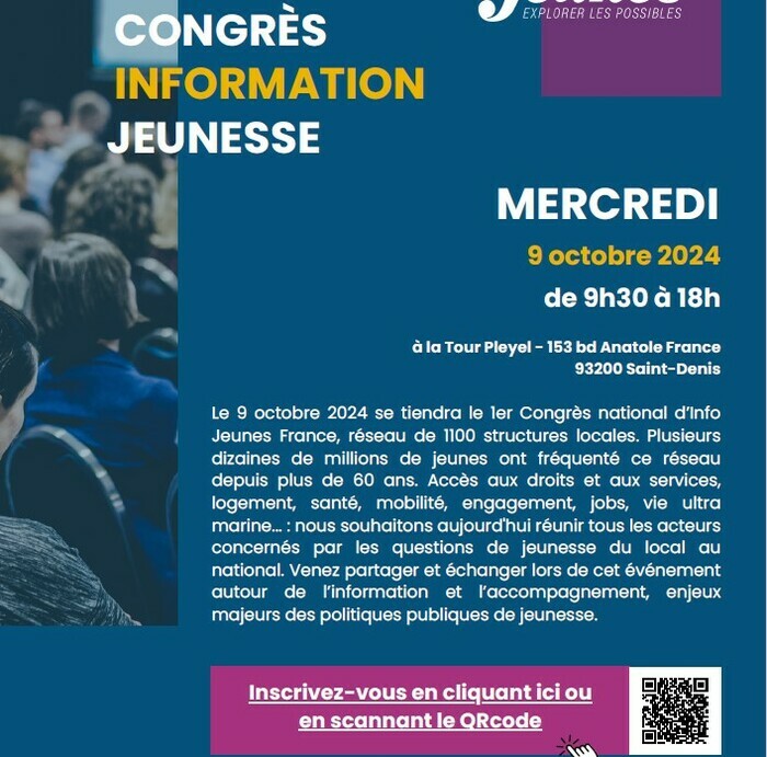 l'Association Info Jeunes France organise un congrès information jeunesse le 9 octobre à Paris Tour Pleyel - 153 bd Anatole France 93200 Saint-Denis Saint-Denis