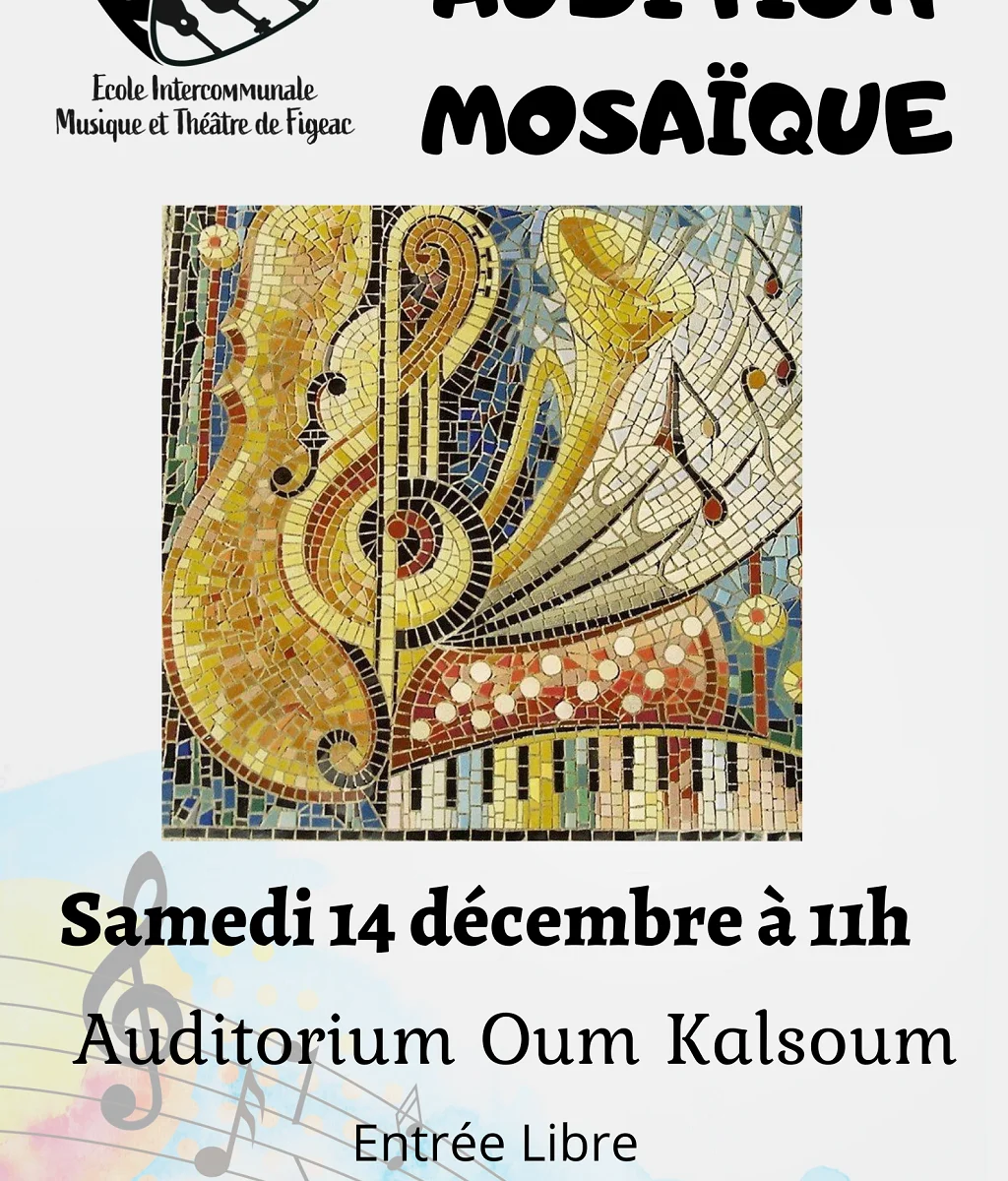 Audition mosaïque avec l'école de musique intercommunale de Figeac