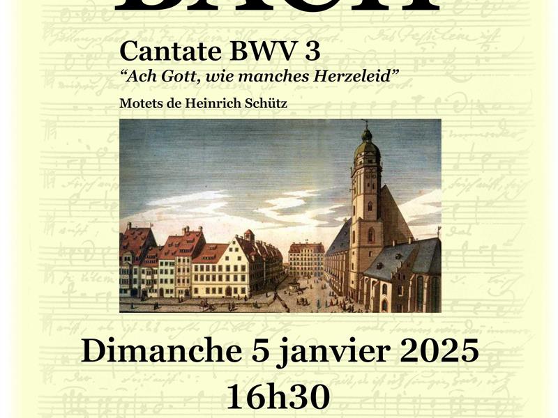 CONCERT DU NOUVEL AN CANTATE BWV 3 -ACH GOTT WIE MANCHES HERZELEID- DE JOHANN SEBASTIAN BACH