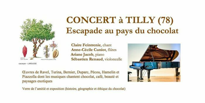 CONCERT Escapade au pays du chocolat Salle communale Tilly