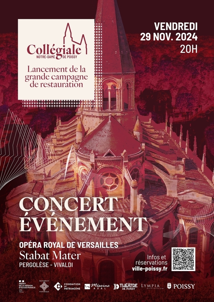 concert exceptionnel de l'Opéra Royal de Versailles Collégiale Notre Dame Poissy