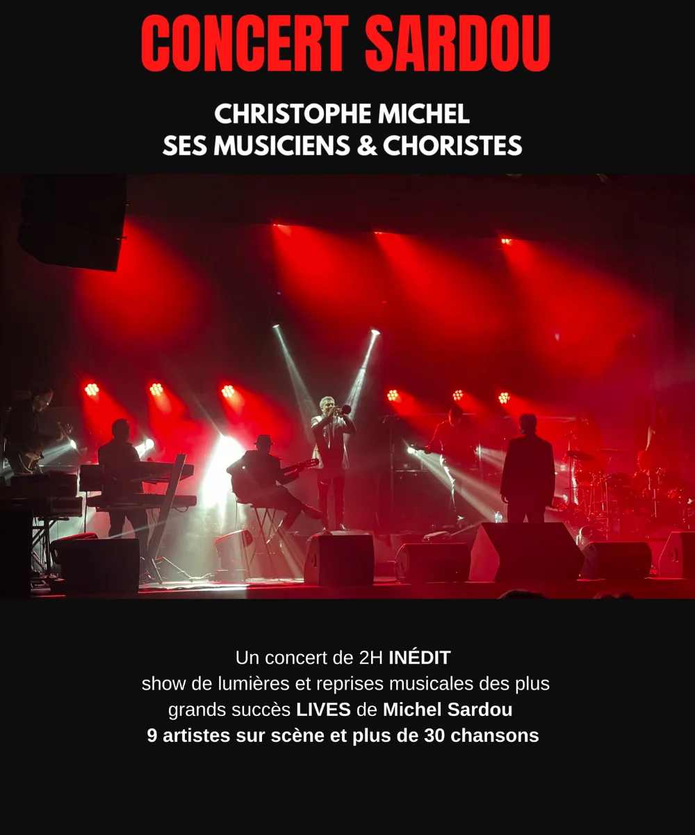 - CONCERT TRIBUTE MICHEL SARDOU