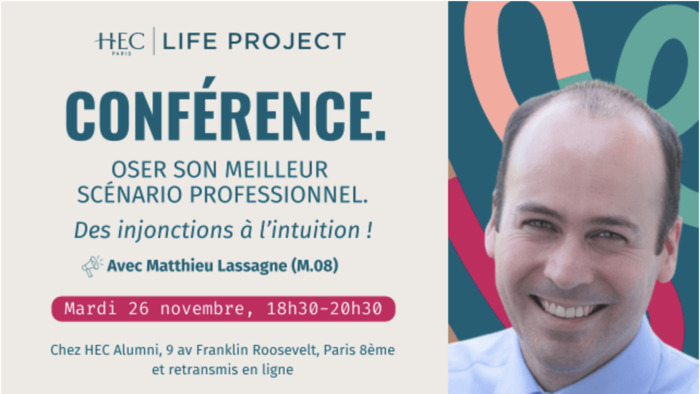 Conférence : Oser son meilleur scénario professionnel ! HEC Alumni Paris