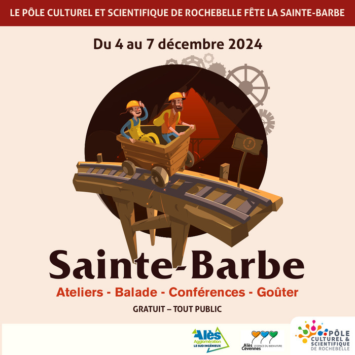 Fête de la Sainte Barbe Pôle culturel et scientifique de Rochebelle Alès