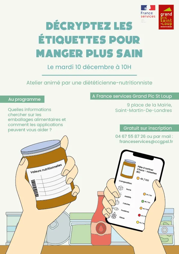 FRANCE SERVICES DÉCRYPTEZ LES ÉTIQUETTES POUR MANGER PLUS SAIN