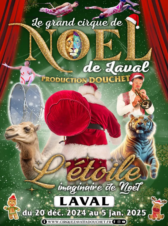 Grand cirque de Noël de Laval espace mayenne Laval