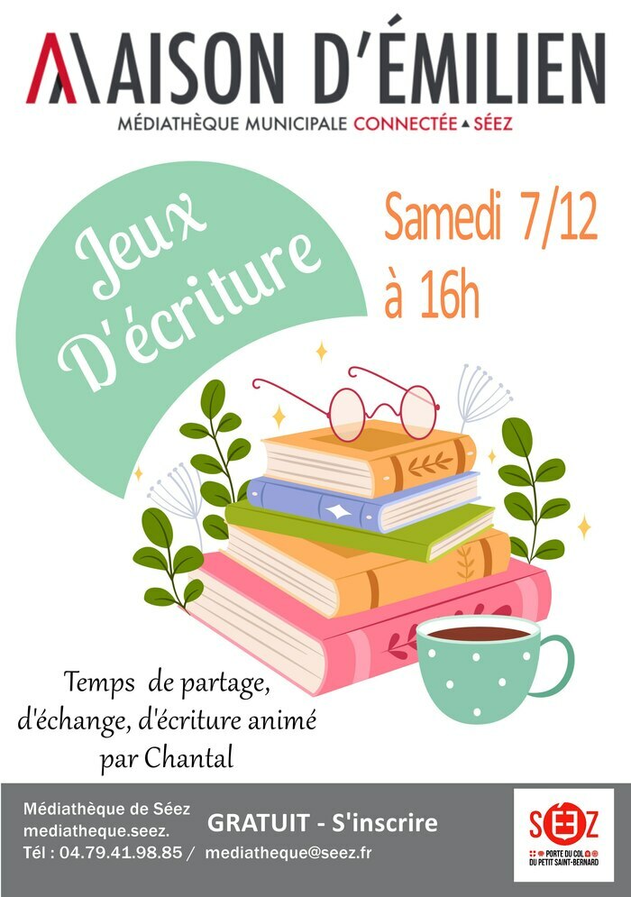 Jeux d'écriture Maison d'Emilien - Médiathèque de Séez Séez