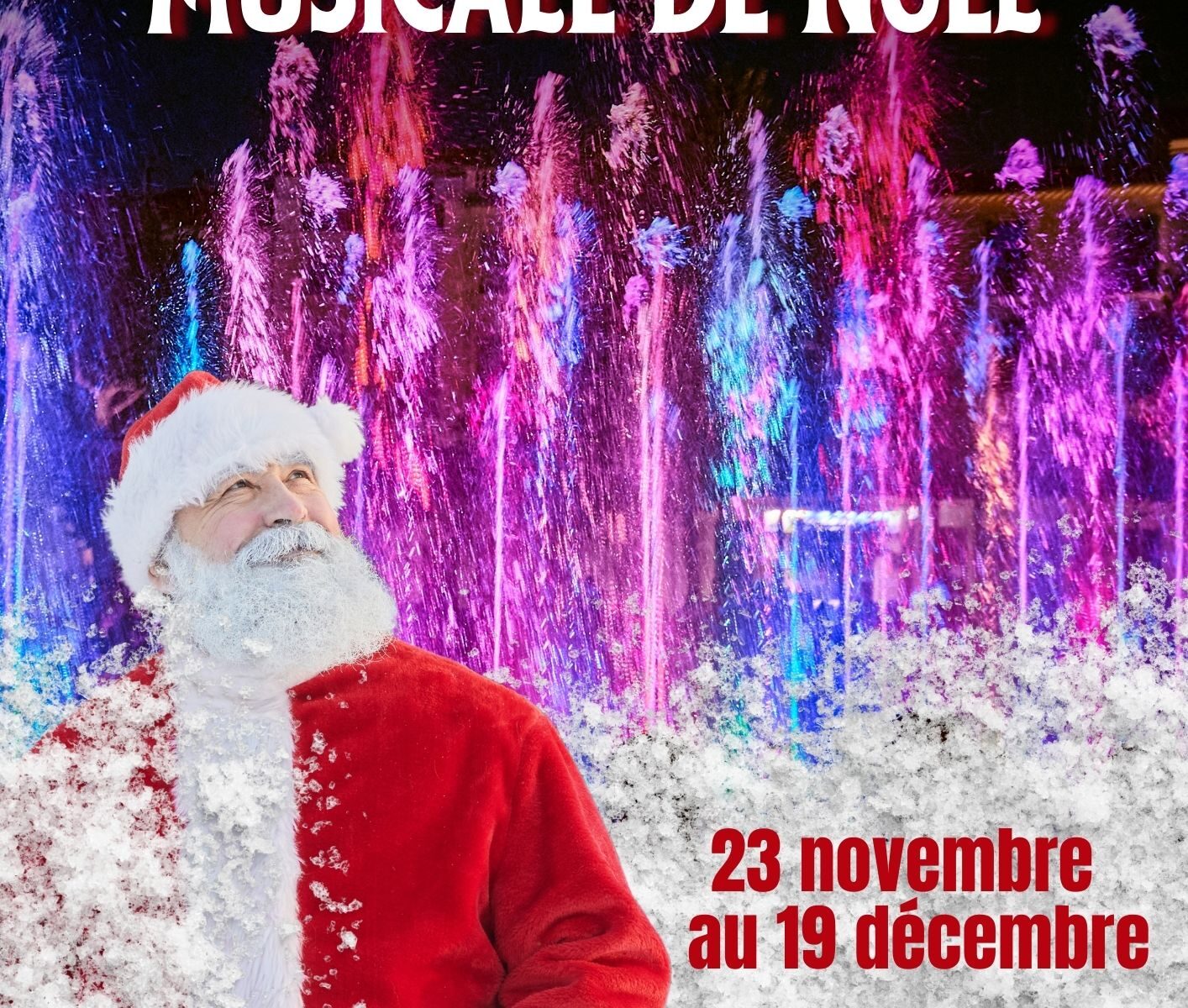 LA FONTAINE MUSICALE DE NOËL