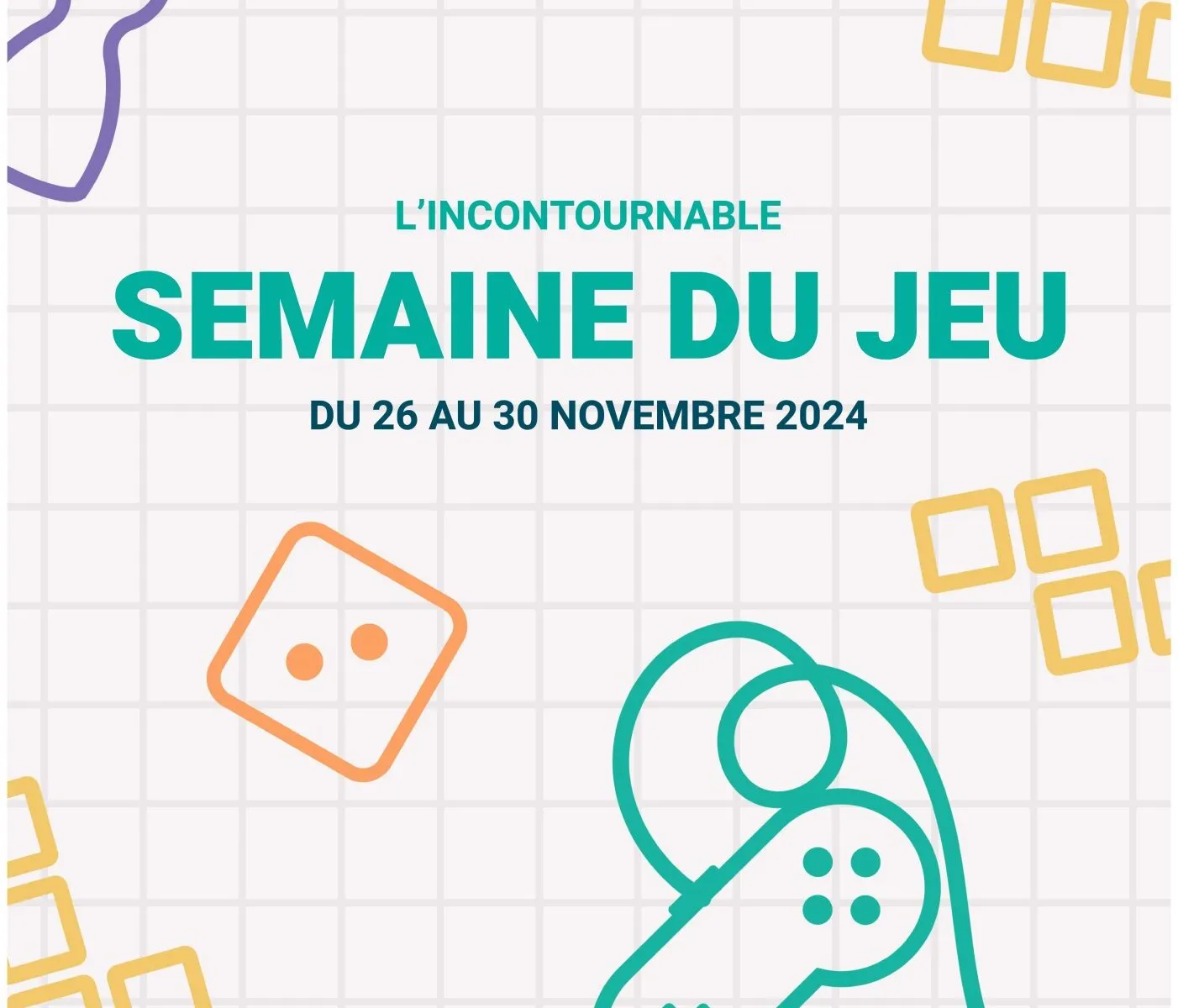 La semaine du jeu