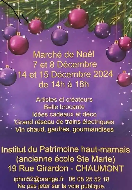 MARCHE DE NOEL DE L'INSTITUT DU PATRIMOINE HAUT MARNAIS CHAUMONT