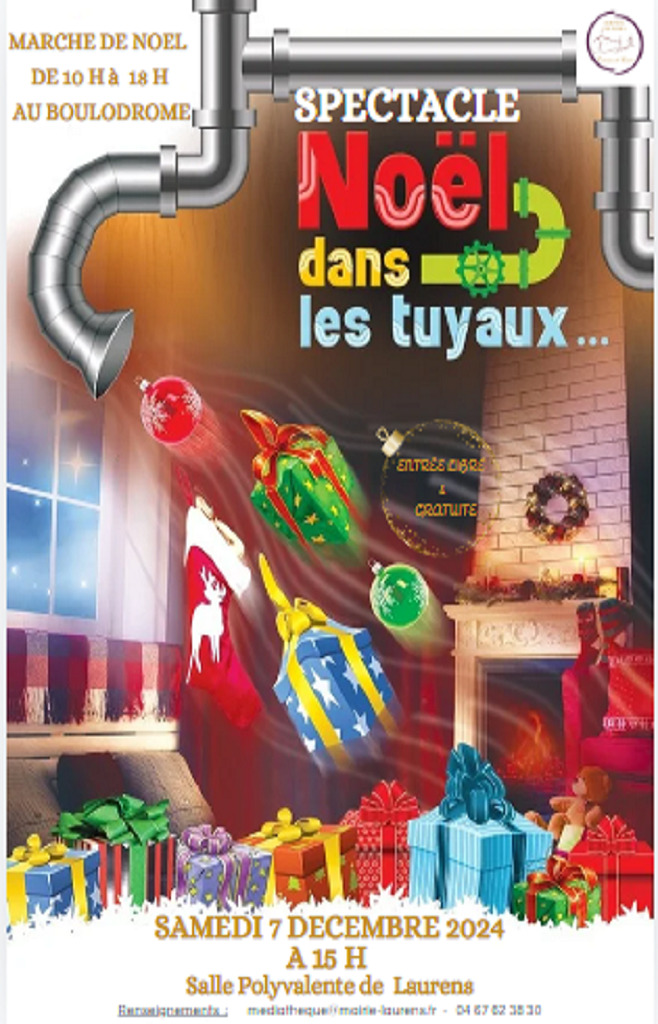 MARCHÉ DE NOËL ET SPECTACLE "NOËL DANS LES TUYAUX..."