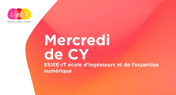 Mercredi de CY - ESSIE-IT école d'ingénieurs et de l'expertise numérique ESIEE-IT école d'ingénieurs et de l'expertise numérique - 8 Rue Pierre de Coubertin