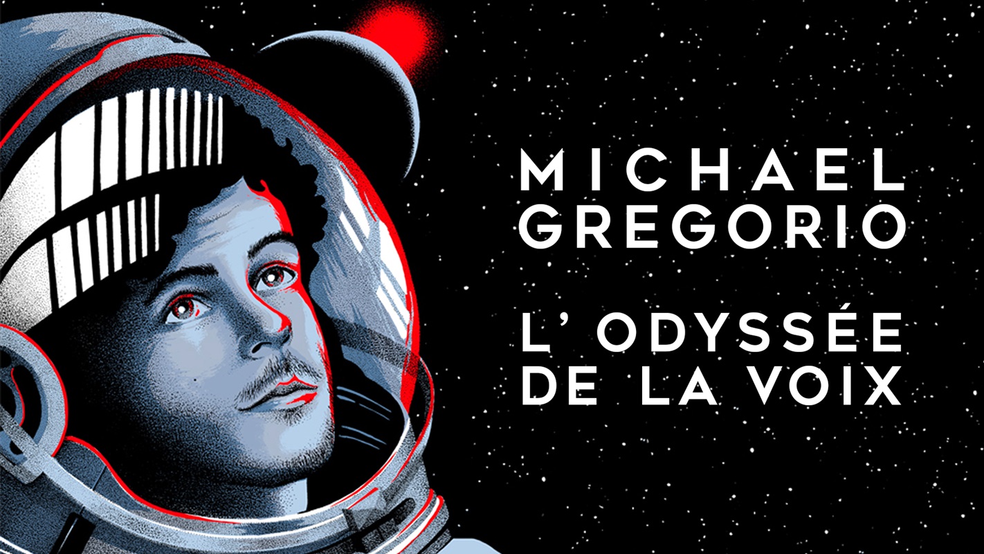 Michaël Gregorio L'Odyssée de la voix