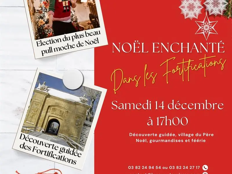 NOËL ENCHANTÉ DANS LES FORTIFICATIONS