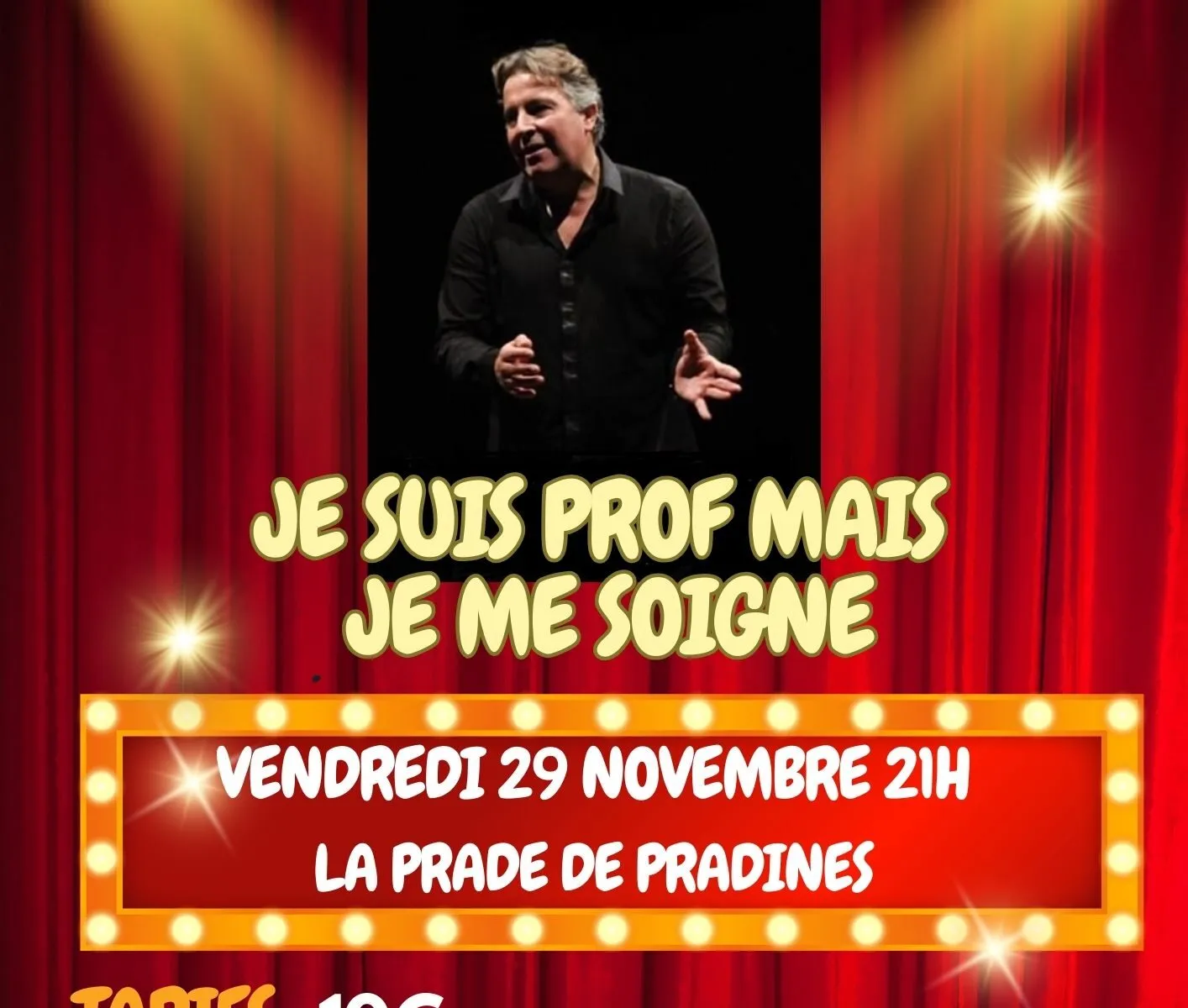 One Man Show "Je suis prof mais je me soigne"