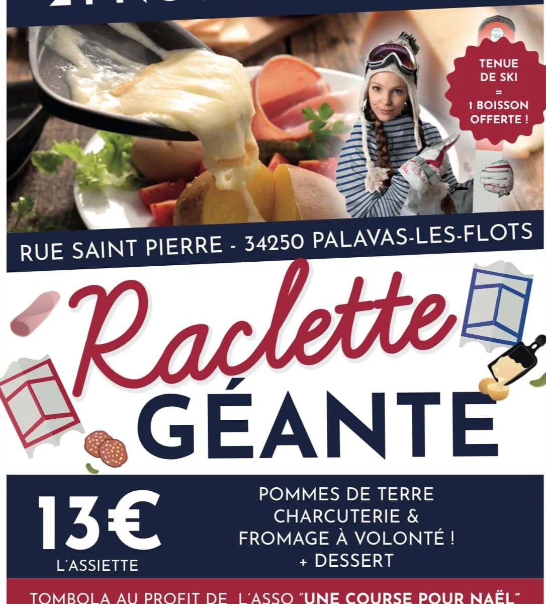 RACLETTE GÉANTE