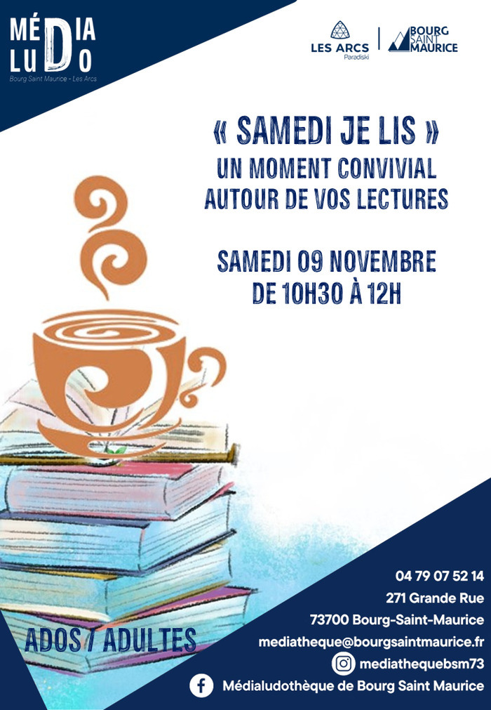 Samedi je lis ! Médialudothèque de Bourg Saint Maurice Bourg-Saint-Maurice