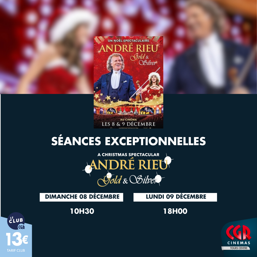 Séances exceptionnelles André Rieu "Gold and Silver" le concert de Noël