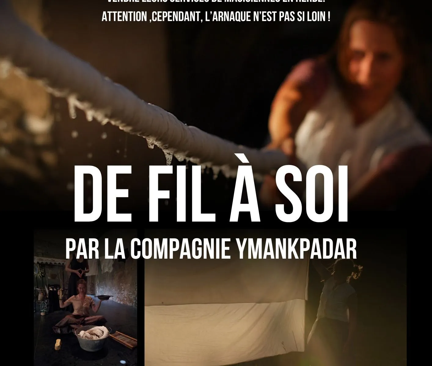 Spectacle "De fil à soi"