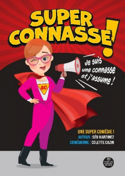 Super connasse ! - Je suis une connasse et j'assume ! Salle festive Nantes Nord 2025-01-04