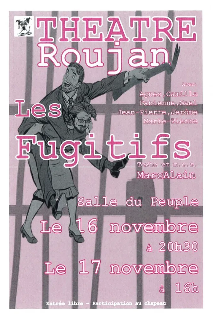 THÉÂTRE ROUJAN LES FUGITIFS