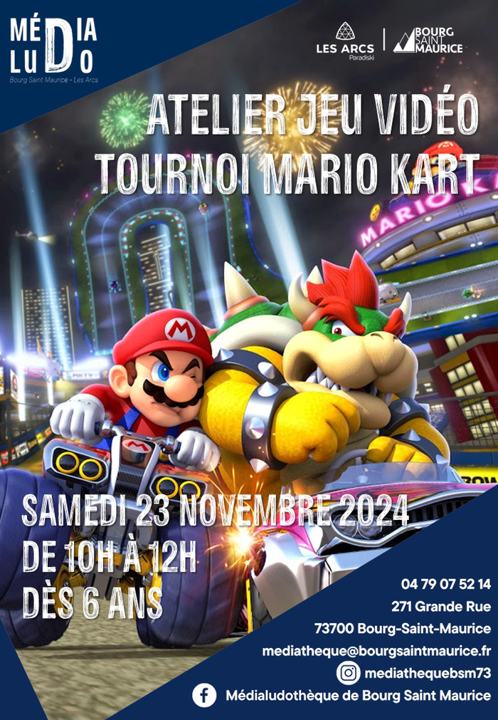 Tournoi Mario Kart Médialudothèque de Bourg Saint Maurice Bourg-Saint-Maurice