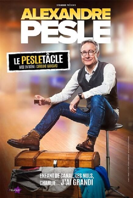 Vendredi du rire Alexandre Pesle "Le Pesletâcle"