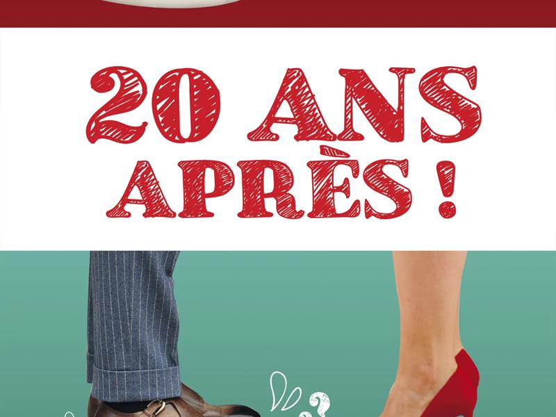 20 ANS APRÈS !