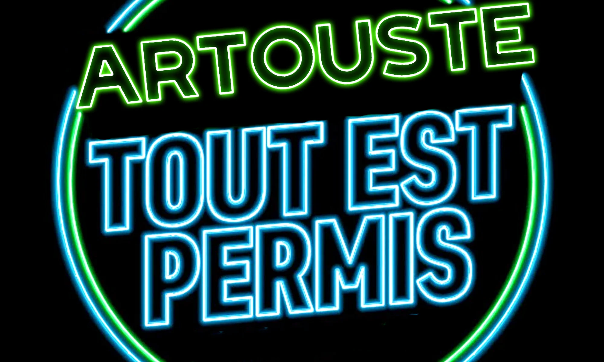 Artouste tout est permis