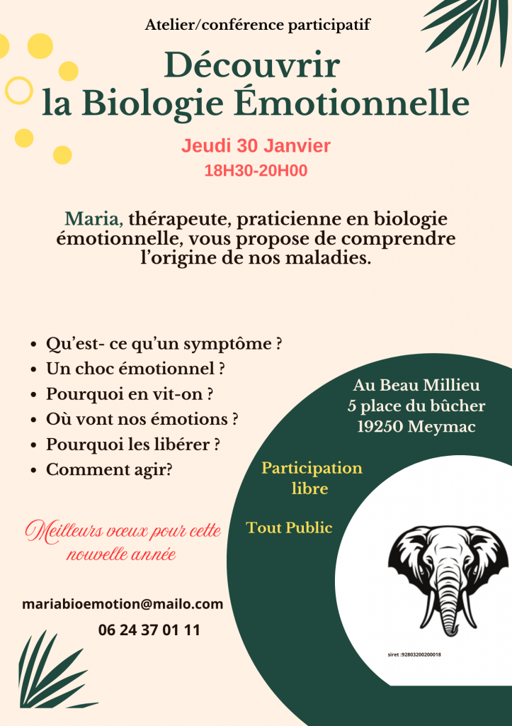 Atelier conférence "Découvrir la biologie émotionnelle"