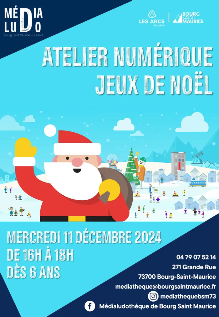 Atelier numérique jeux de Noël Médialudothèque de Bourg Saint Maurice Bourg-Saint-Maurice