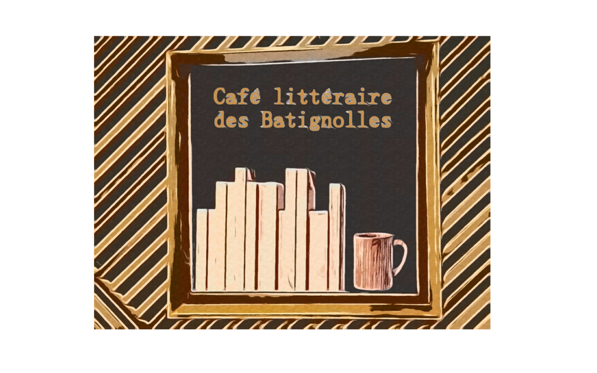 Café littéraire des Batignolles Bibliothèque des Batignolles Paris