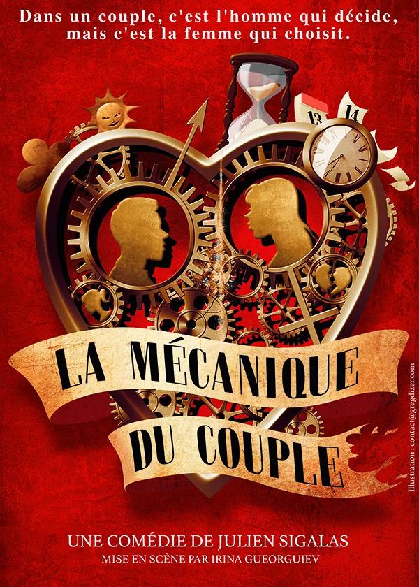 COMEDIE LA MÉCANIQUE DU COUPLE