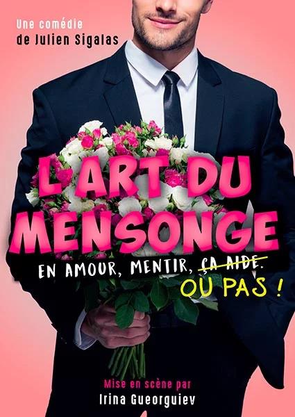 COMÉDIE L'ART DU MENSONGE