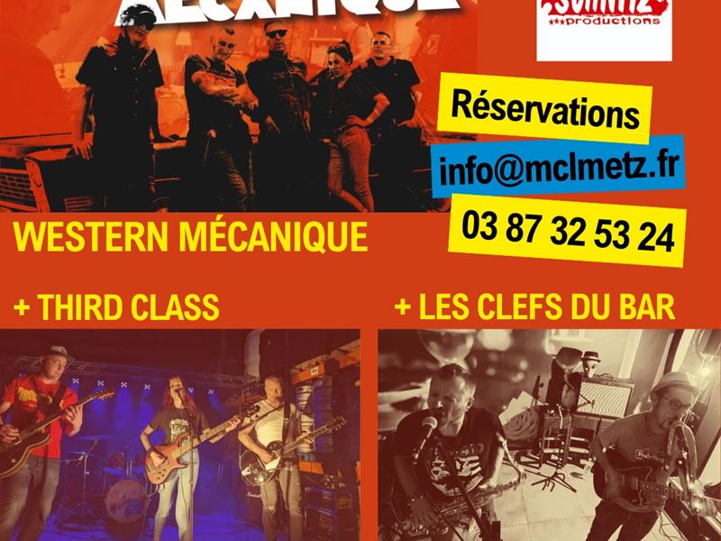 CONCERT WESTERN MÉCANIQUE + THIRD CLASS + LES CLEFS DU BAR