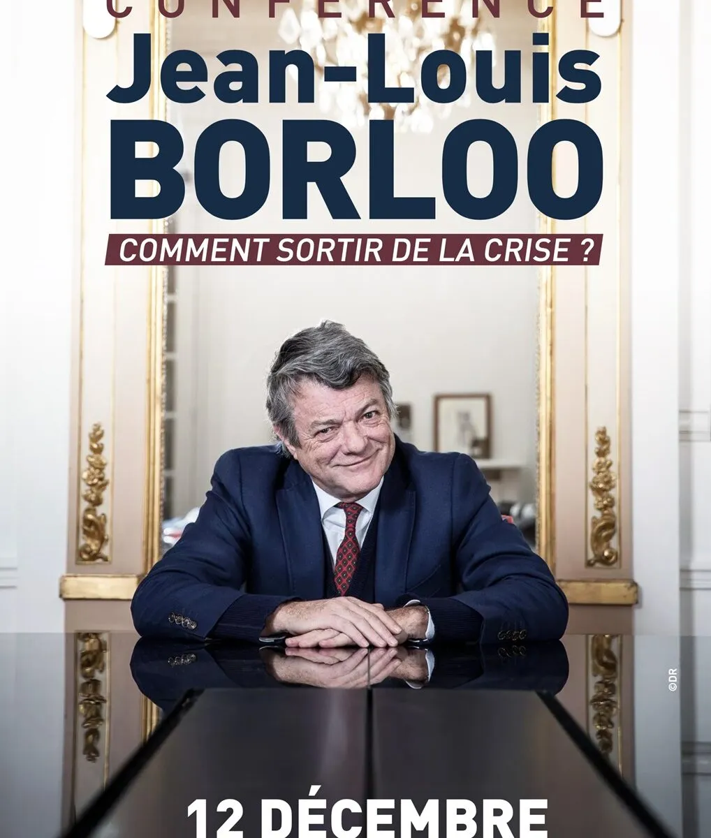 CONFÉRENCE DE JEAN-LOUIS BORLOO COMMENT SORTIR DE LA CRISE?