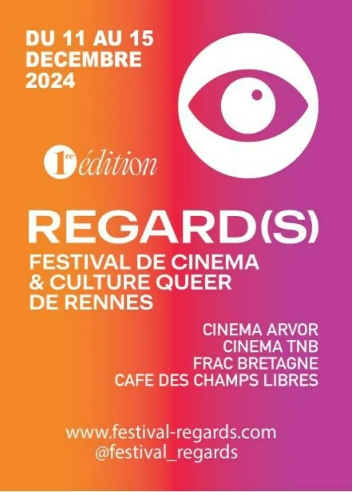 FESTIVAL REGARD(S) Cinéma du TNB Rennes