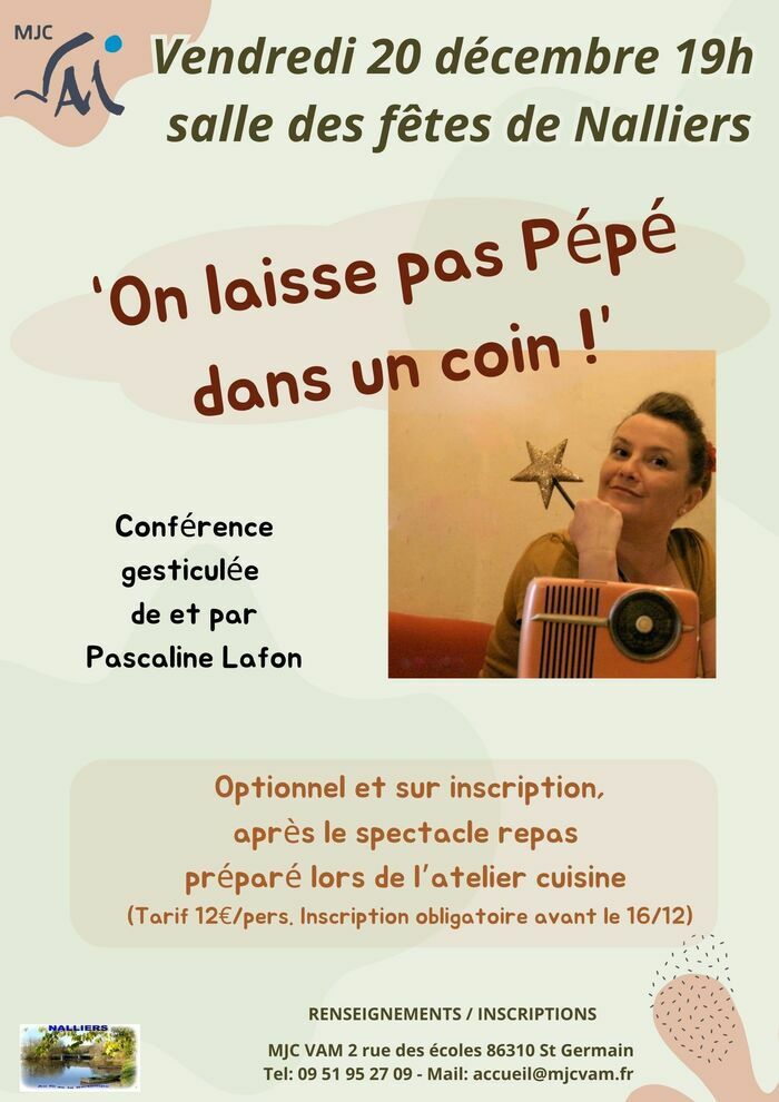 On laisse pas Pépé dans un coin !